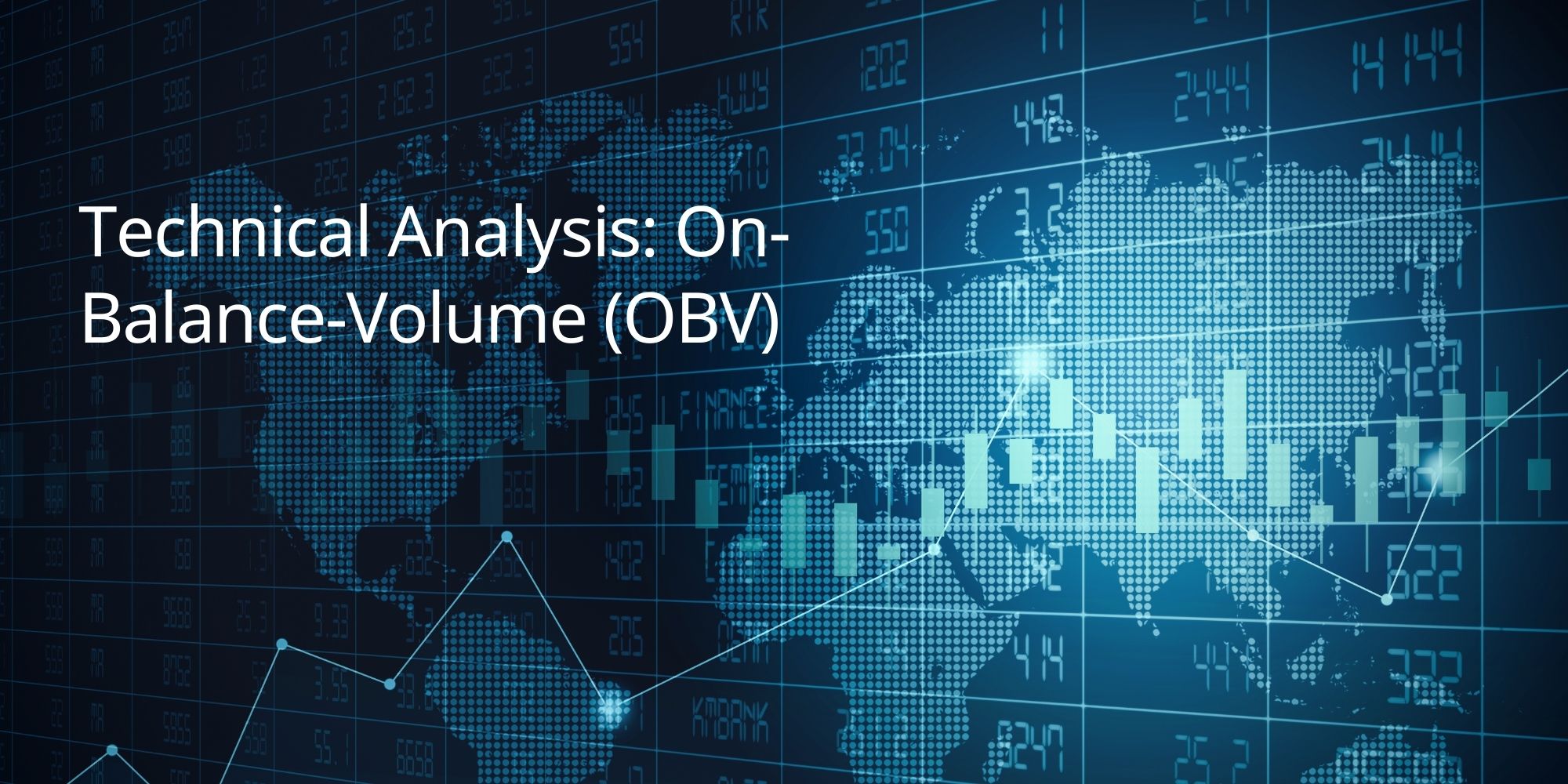 Technical Analysis: On-Balance-Volume (OBV)