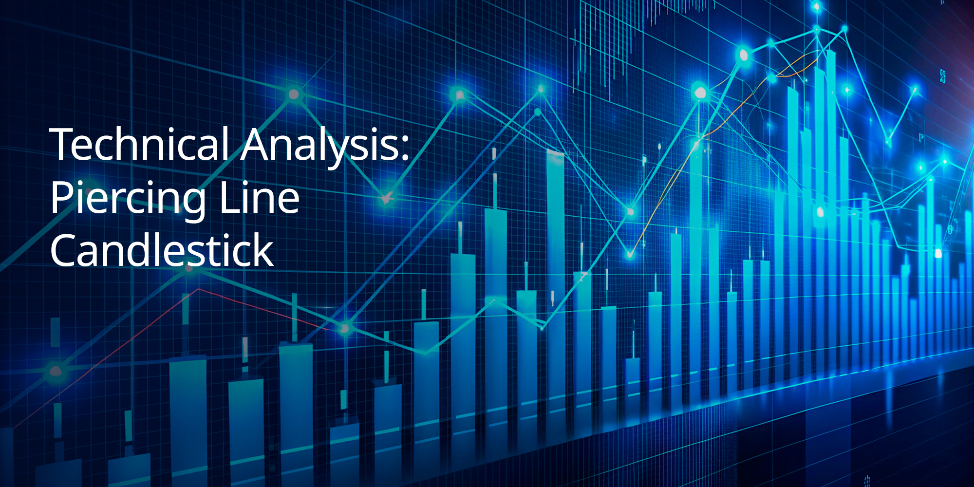 Technical Analysis: Piercing Line Candlestick