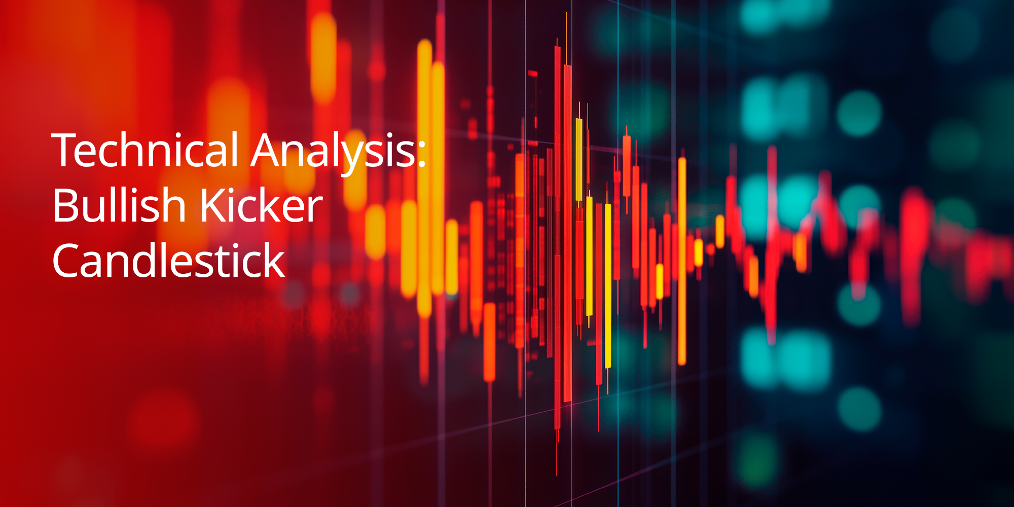 Technical Analysis: Bullish Kicker Candlestick