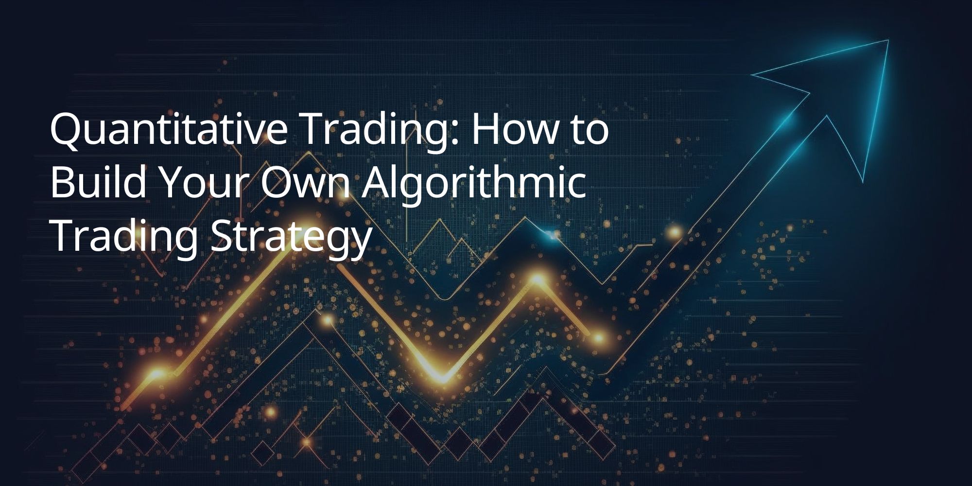 Quantitative Trading: How to Build Your Own Algorithmic Trading Strategy