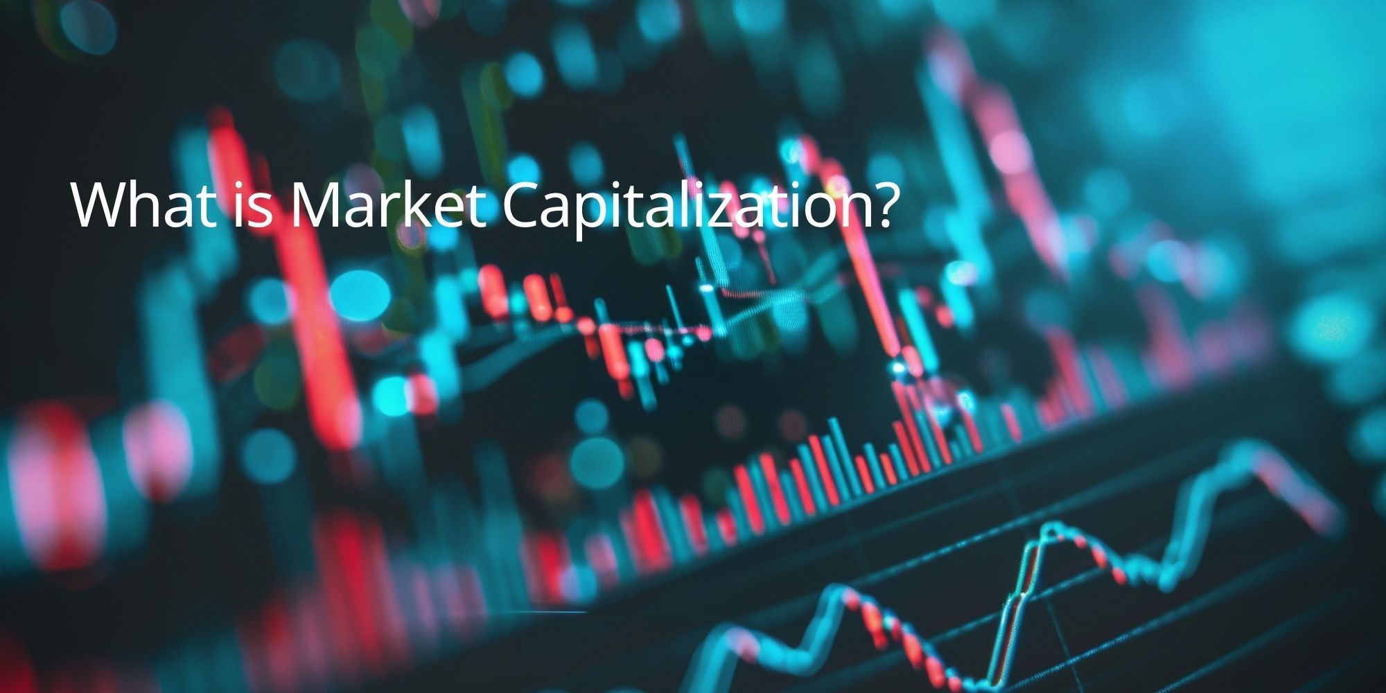 What is Market Capitalization?