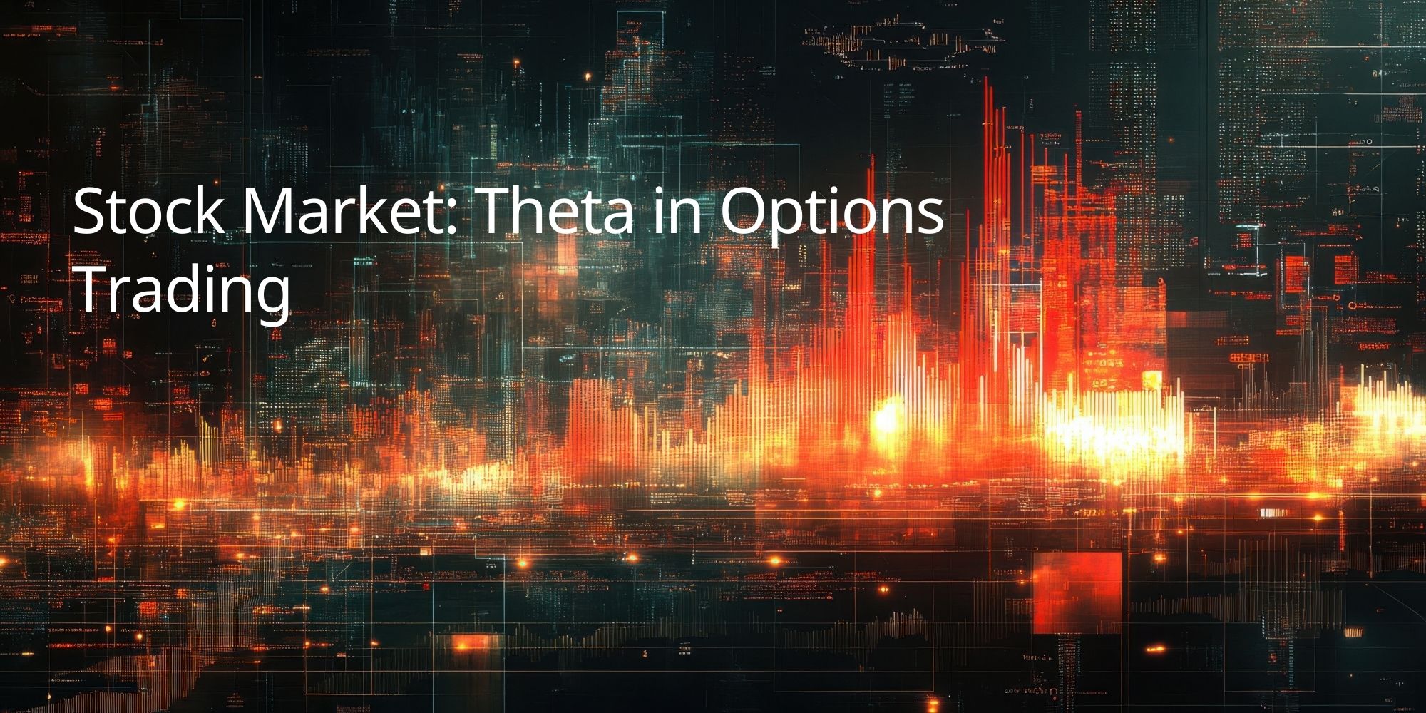 Stock Market: Theta in Options Trading